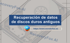 Recuperar datos de un disco duro antiguo